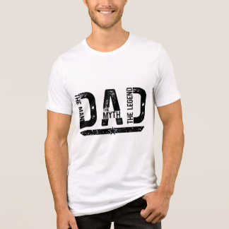 Pai — O Homem, O Mito, A Lenda T-Shirt