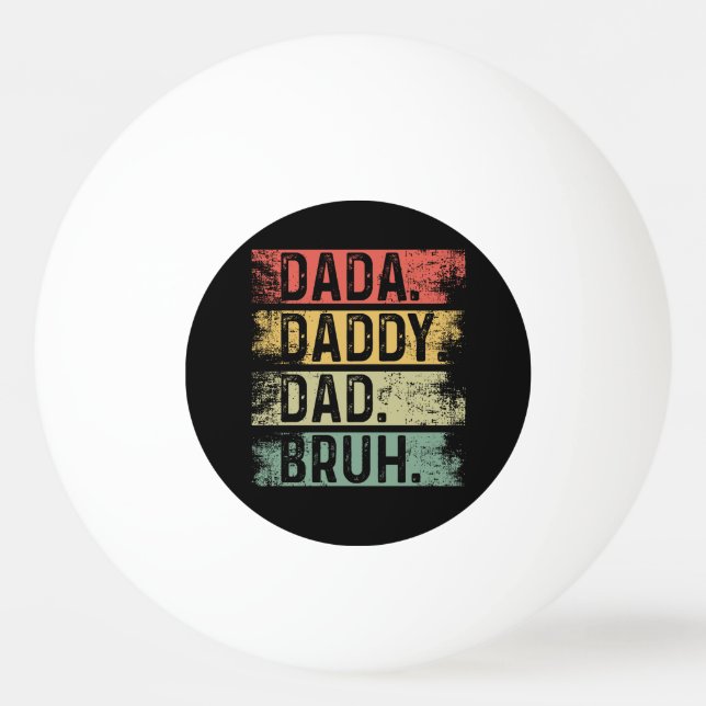 Pai. Pai. Pai. Burh. Bola de Ping-Pong (Frente)