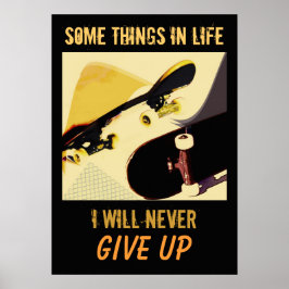 Painéis de skate - nunca desista de poster