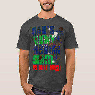 Pais Engraçados Que Pesquem Sorte Não LAVEM Camisa