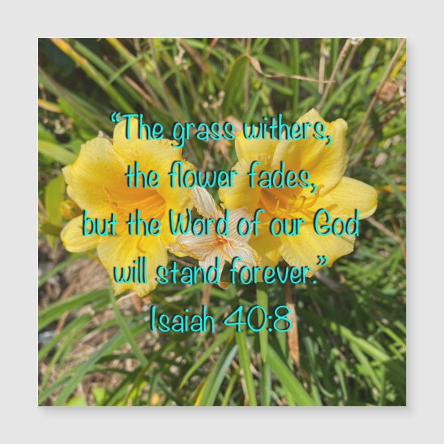 Palavra de Deus Isaiah 40:8 Cartão Magnético (Frente)