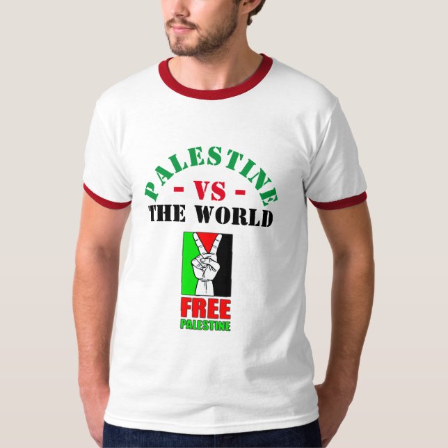 Palestina Vs O Mundo. T-Shirt Livre Palestina (Frente)