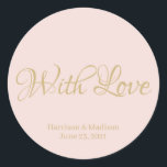 Palha cor-de-rosa, gancho de etiqueta de presente<br><div class="desc">personalizar texto, nome Dosagem de presente de casamento Dossiê de etiqueta adesivos Leve ouro rosa com amor</div>