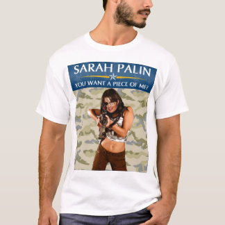 Palin 2012 - Você quer uma parte de mim? T-shirt