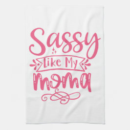 Pano De Prato Sassy Like My Mama Personalized Kids