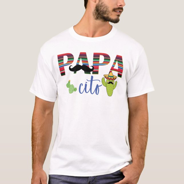 Papa Cito Mexicano Fiesta Pai T-Shirt (Frente)