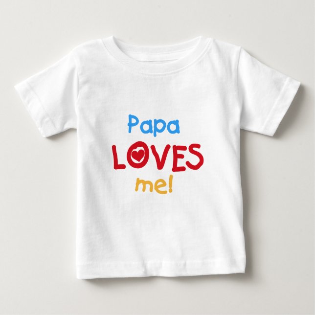 Papa me ama T-shirts e presentes (Frente)