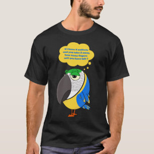 Papagaio Macaw Cuidado com o dedo! Camiseta