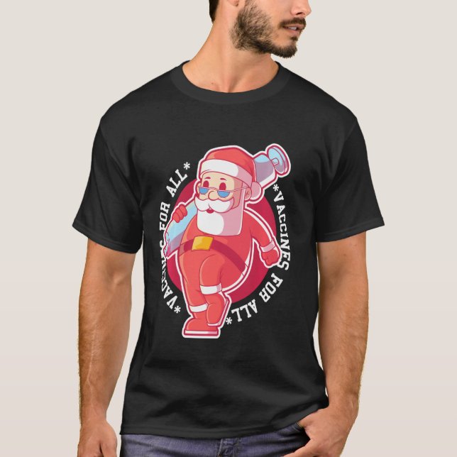 Papais noeis de vacina para Camisetas engraçadas d (Frente)