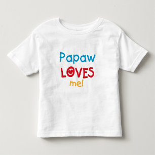 Papaw me ama T-shirts e presentes
