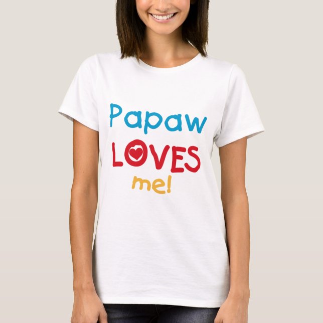 Papaw me ama T-shirts e presentes (Frente)