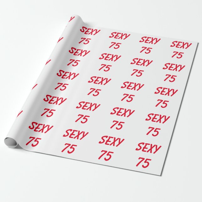 Papel de embrulho sexy para 75º aniversário (Desenrolado)