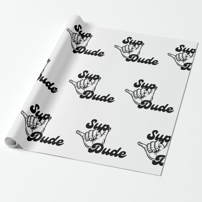 Papel de embrulho Sup Dude (Desenrolado)