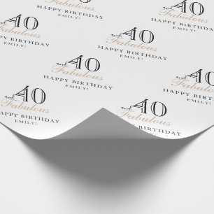 Papel De Presente 40 e Fabulosa Mulher Moderna Aniversário de 40 ano