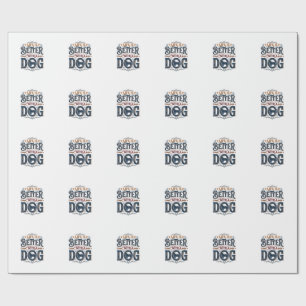 Papel De Presente A Vida é Melhor Com um Cachorro Design de Gravura