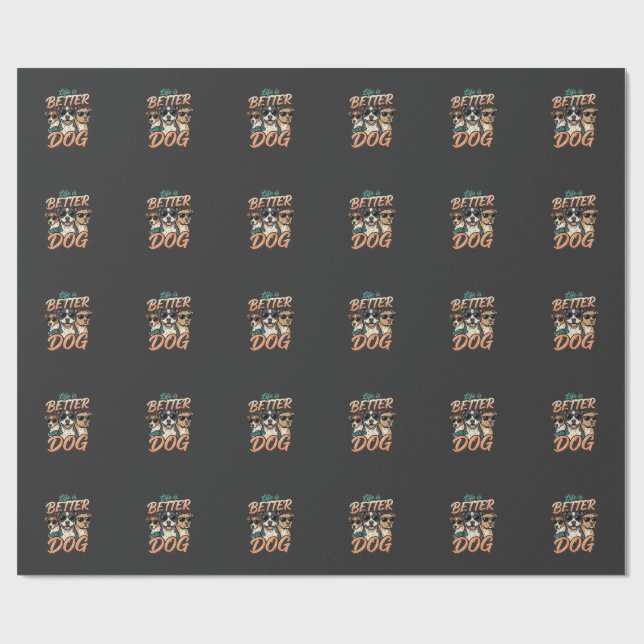 Papel De Presente A Vida é Melhor Com Vetor de Cachorro (Aberto)