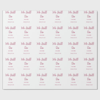 Papel De Presente Ainda fazemos maron cinza nome data ano boho retrô