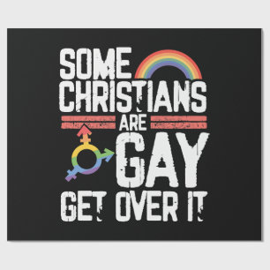 Papel De Presente  Alguns Cristãos São Gays Supere Isso