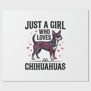 Papel De Presente Apenas Uma Garota Que Ama Chihuahuas Desenho Vinta