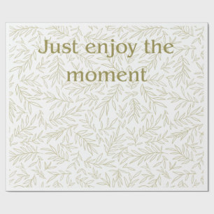 Papel De Presente "Aproveite o Momento" Presente de Mindfulness Botâ