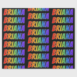 Papel De Presente Arco-Íris Nome "BRIANA"; Divertido e Colorido