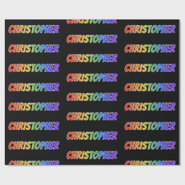 Papel De Presente Arco-Íris Nome "CHRISTOPHER"; Divertido e Colorido