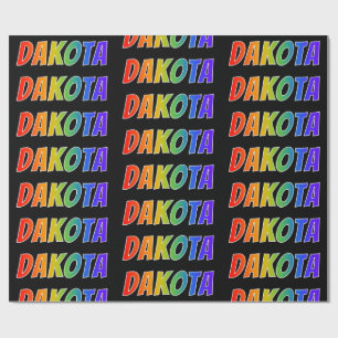 Papel De Presente Arco-Íris Nome "DAKOTA"; Divertido e Colorido
