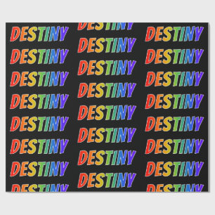 Papel De Presente Arco-Íris Nome "DESTINY"; Divertido e Colorido