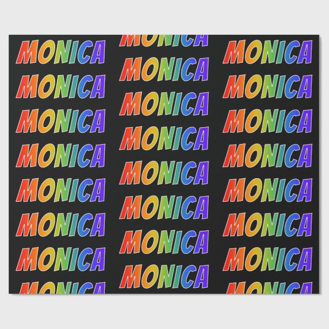 Papel De Presente Arco-Íris Nome "MONICA"; Divertido e Colorido (Aberto)
