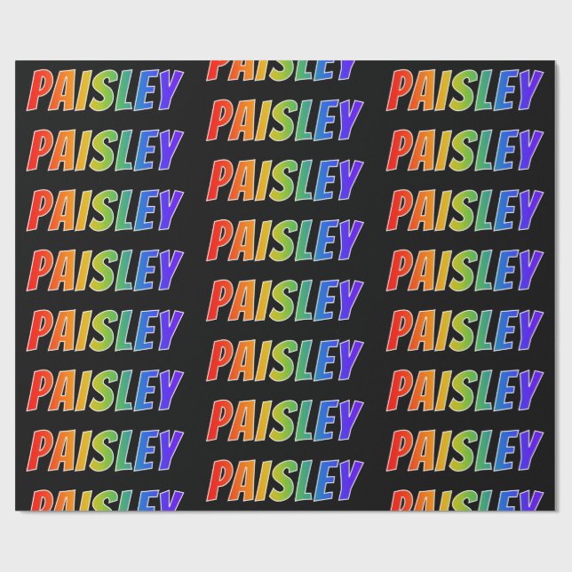 Papel De Presente Arco-Íris Nome "PAISLEY"; Divertido e Colorido (Aberto)