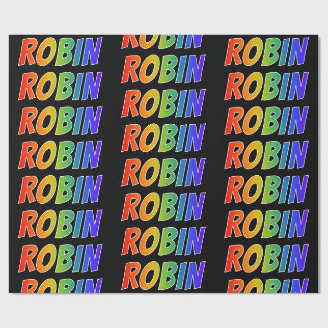 Papel De Presente Arco-Íris Nome "ROBIN"; Divertido e Colorido (Aberto)