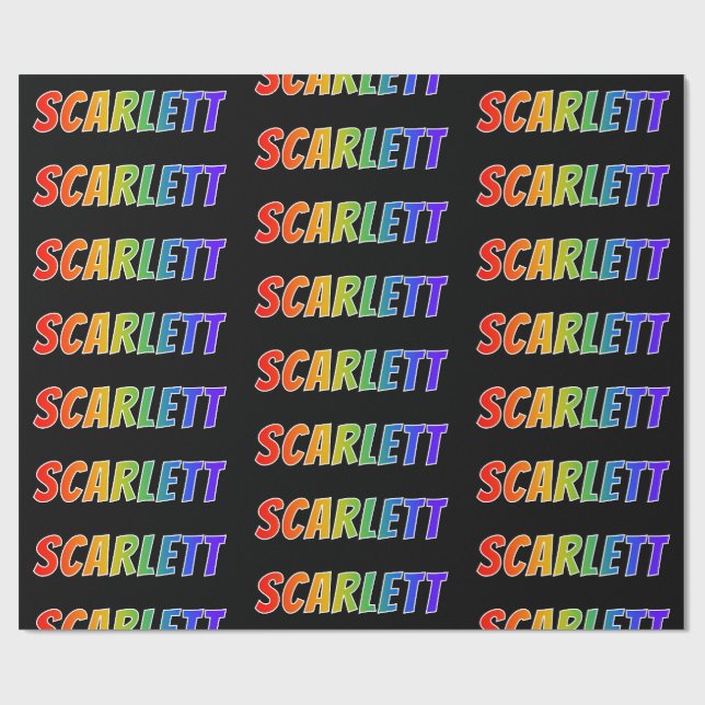 Papel De Presente Arco-Íris Nome "SCARLETT"; Divertido e Colorido (Aberto)