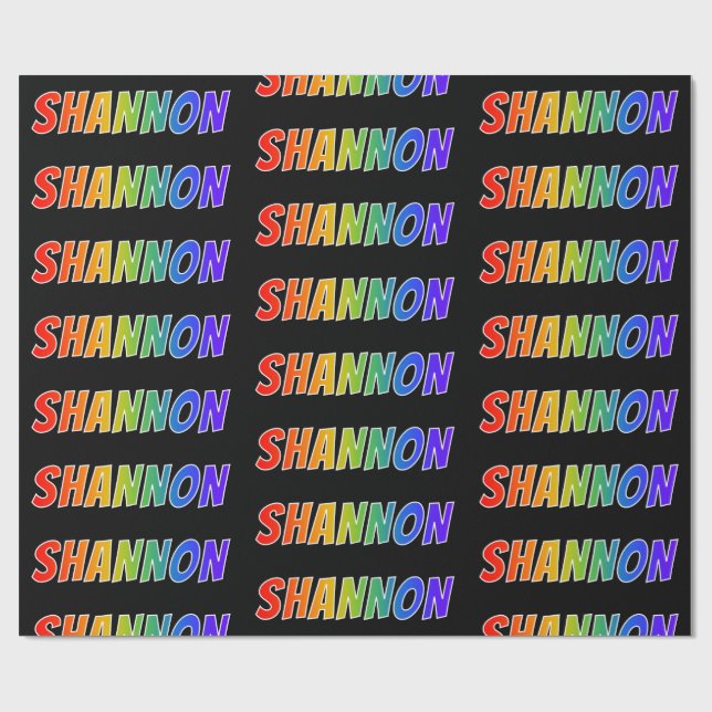 Papel De Presente Arco-Íris Nome "SHANNON"; Divertido e Colorido (Aberto)
