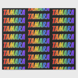 Papel De Presente Arco-Íris Nome "TAMARA"; Divertido e Colorido