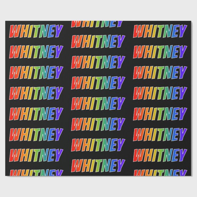 Papel De Presente Arco-Íris Nome "WHITNEY"; Divertido e Colorido (Aberto)