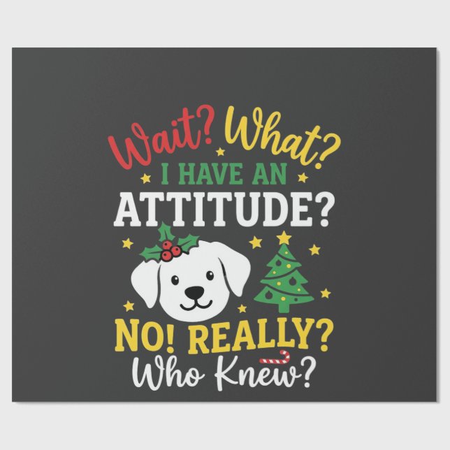 Papel De Presente Atitude de Cachorro de Natal Humor de Feriado (Aberto)
