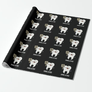 Papel De Presente Ativista Enamel Funny Dental Pun Escuro BG