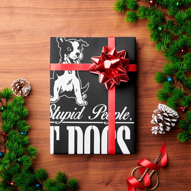 Papel De Presente Banir Pessoas Estúpidas Sem Cachorros Molhando Pap (Criador carregado)