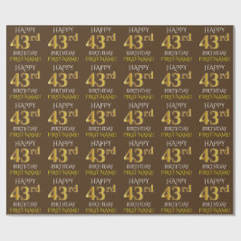 Papel De Presente Brown, Faux Dourado "FELIZ 43º ANIVERSÁRIO"