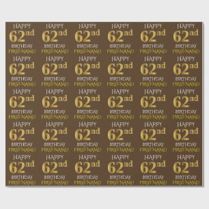 Papel De Presente Brown, Faux Dourado "FELIZ 62º ANIVERSÁRIO"