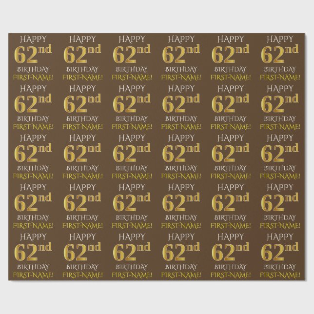 Papel De Presente Brown, Faux Dourado "FELIZ 62º ANIVERSÁRIO" (Aberto)