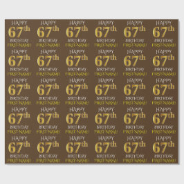 Papel De Presente Brown, Faux Dourado "FELIZ 67 ANOS"