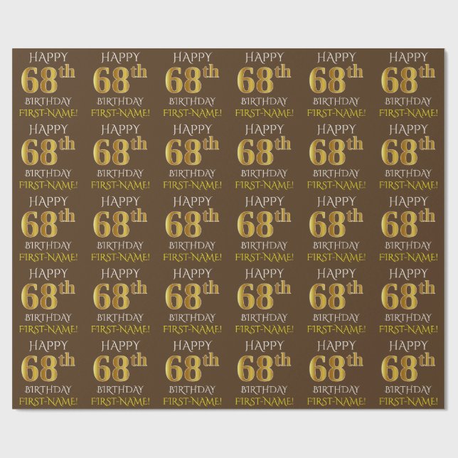 Papel De Presente Brown, Faux Dourado "FELIZ 68 ANOS" (Aberto)