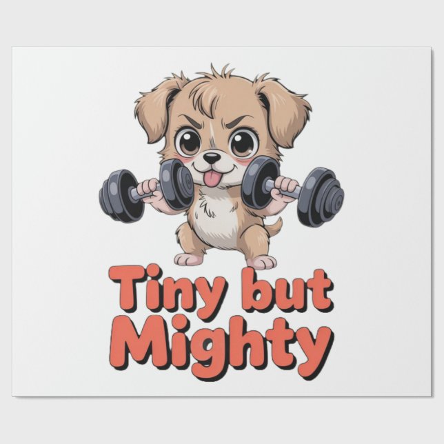 Papel De Presente Cachorrinho Pequeno Mas Poderoso (Aberto)