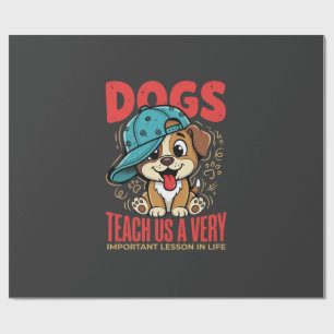 Papel De Presente Cães Nos Ensinam Lições Importantes da Vida Filhot