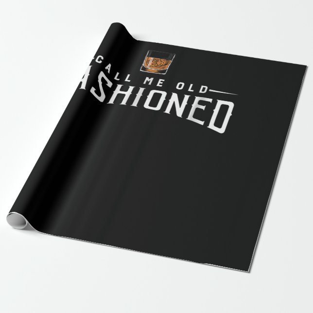 Papel De Presente Chame-me de velho uísque moído (Desenrolado)