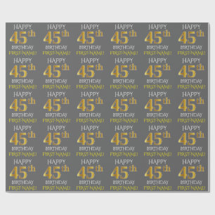 Papel De Presente Cinza, Falso Ouro "FELIZ ANIVERSÁRIO DE 45 ANOS"