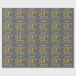 Papel De Presente Cinza, Faux Dourado "FELIZ 33 ANOS"