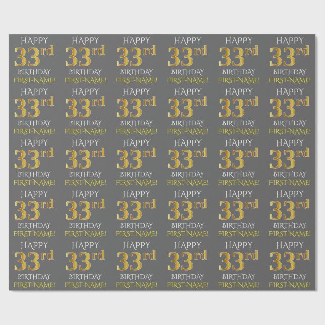 Papel De Presente Cinza, Faux Dourado "FELIZ 33 ANOS" (Aberto)