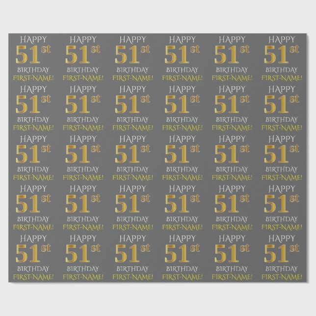 Papel De Presente Cinza, Faux Dourado "FELIZ 51 ruas ANIVERSÁRIO" (Aberto)